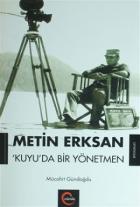 Metin Erksan Kuyu'da Bir Yönetmen (Ciltli)