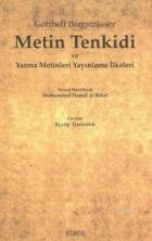 Metin Tenkidi ve Yazma Metinleri Yayınlama İlkeleri