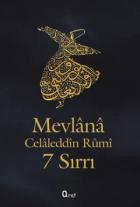 Mevlana Celaleddin Rumi 7 Sırrı