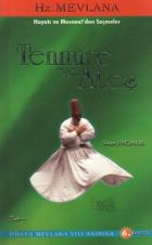 Mevlana Celaleddin Rumi-Tennure ve Ateş