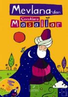 Mevlana’dan Çocuklara Masallar