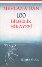 Mevlana'dan 100 Bilgelik Hikayesi