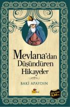 Mevlana'dan Düşündüren Hikayeler