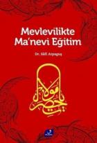 Mevlevilikte Manevi Eğitim