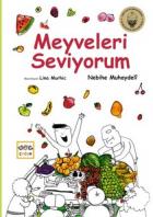 Meyveleri Seviyorum