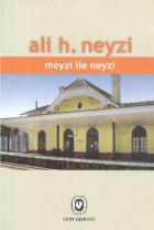 Meyzi ile Neyzi