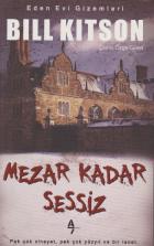 Mezar Kadar Sessiz