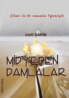 Midyeden Damlalar