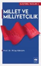 Millet ve Milliyetçilik Eleştirel Yazılar -1