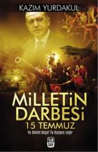 Milletin Darbesi 15 Temmuz