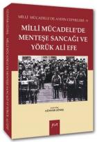 Milli Mücadelede Menteşe Sancağı ve Yörük Ali Efe