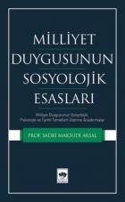 Milliyet Duygusunun Sosyolojik Esasları