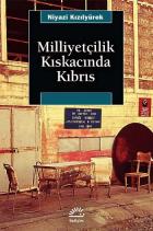 Milliyetçilik Kıskacında Kıbrıs