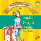 Milonun Maceraları 3- Mutlu Doğum Günü