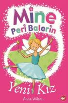 Mine Peri Balerin 1-Yeni Kız