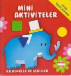Mini Aktiviteler-İlk Renkler ve Şekiller - Kırmızı Kitap