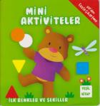 Mini Aktiviteler-İlk Renkler ve Şekiller - Yeşil Kitap