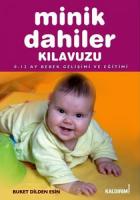 Minik Dahiler Kılavuzu