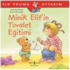 Minik Elif’in Tuvalet Eğitimi İlk Okuma Kitabım