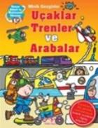 Minik Gezginler-Uçaklar Trenler ve Arabalar