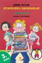 Minik İzciler-3: Kitapkurdu Kafadarlar