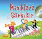 Miniklere Şarkılar-Miniklere Şarkılar CD’ li