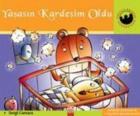 Miniklerin Dünyası-Yaşasın Kardeşim Oldu