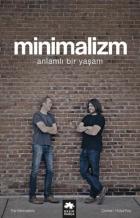 Minimalizm-Anlamlı Bir Yaşam