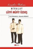 Miralay Lütfi Müfit Özdeş