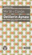 Mir'at-ı Cünun Delilerin Aynası