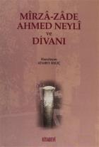 Mirza-zade Ahmed Neyli ve Divanı