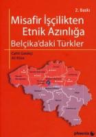 Misafir İşçilikten Etnik Azınlığa Belçika ’daki Türkler