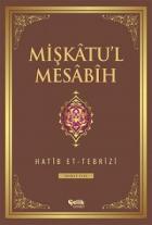 Mişkatu’l Mesabih  - 2 (Ciltli)