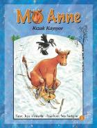 Mö Anne-1: Kızak Kayıyor