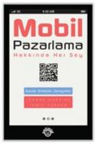 Mobil Pazarlama Hakkında Her Şey