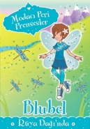 Modacı Peri Prensesler-Bluebel Rüya Dağında