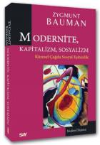 Modern Düşünce-11: Modernite Kapitalizm Sosyalizm