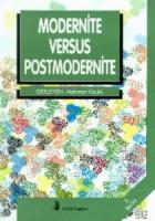 Modernite Versus Postmodernite