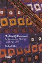 Modernliği Dokumak