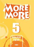 MMORE & MORE ENGLISH SELFİE TEST 5 (ÜNİTE DENEMELERİ)