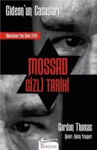 MOSSAD Gizli Tarihi "Gideon'un Casusları"