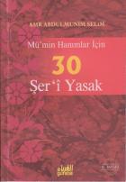 Mü’min Hanımlar İçin 30 Şer’i Yasak