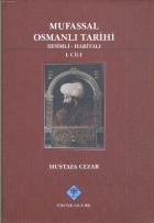 Mufassal Osmanlı Tarihi (VI Cilt)