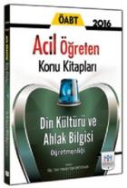 Müfredat 2016 ÖABT Din Kültürü ve Ahlak Bilgisi Öğretmenliği Acil Öğreten Konu Kitabı