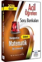 Müfredat 2016 ÖABT İlköğretim Matematik Öğretmenliği Çözümlü Soru Bankası