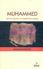 Muhammed-Yeni Bir Dünyanın ve Peygamberin Doğuşu