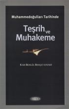 Muhammedoğulları Tarihinde Teşrih ve Muhakeme