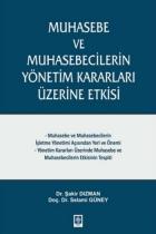 Muhasebe ve Muhasebecilerin Yönetim Kararları Üzerine Etkisi