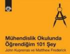 Mühendislik Okulunda Öğrendiğim 101 Şey