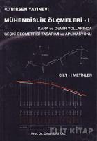 Mühendislik Ölçmeleri - 1 Cilt 1: Metinler